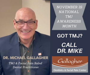 Best-TMJ-Dentist-Dr-Mike-Gallagher-Gallagher-Dentistry-Eden-Prairie-TMJ-Dentist-November-National-TMJ-Awareness-Month